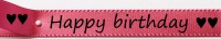 Satinband Happy birthday, pink: 15mm breit / 25m-Rolle Satinband Happy birthday, pink: 15mm breit / 25m-Rolle
