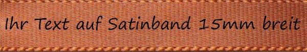 Ihr Text auf Satinband