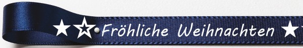 Weihnachtssatinband: 15mm breit / 25m-Rolle Fröhliche Weihnachten marineblau mit weisser Schrift