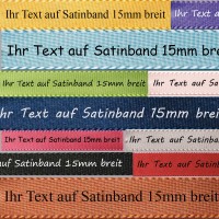 Ihr Text auf Satinband - Farbauswahl: 15mm breit - 5m / 25m  Ihr Text auf Satinband - Farbauswahl: 15mm breit - 5m / 25m