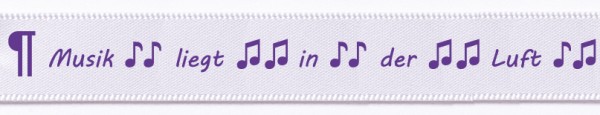 Satin-Spruchband "Musik liegt in der Luft", weiss-violett: 15mm breit / 25m-Rolle